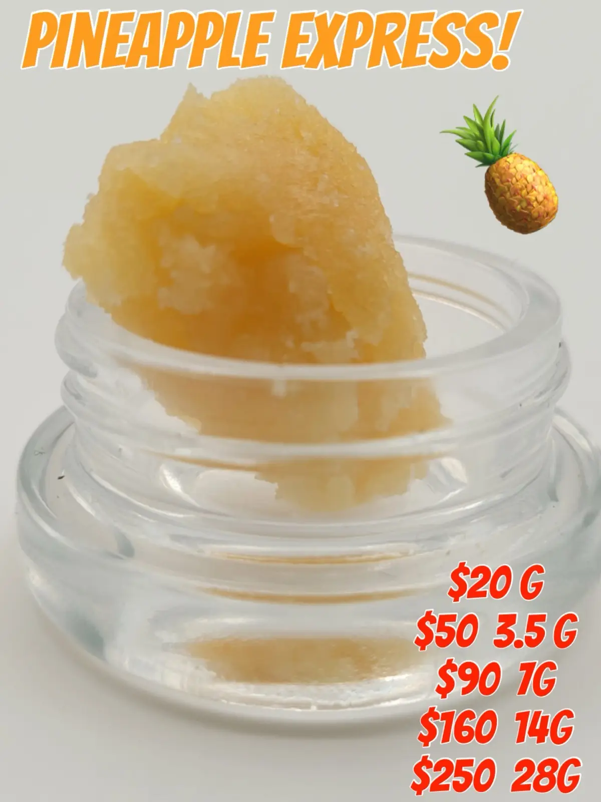 Pineapple Express! Live Resin